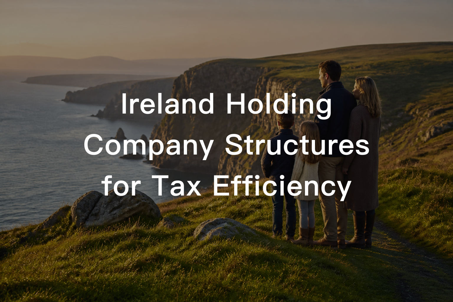 Ireland Holding Company Structures for Tax Efficiency